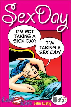 Buy Last Kiss: Sex Day at Amazon