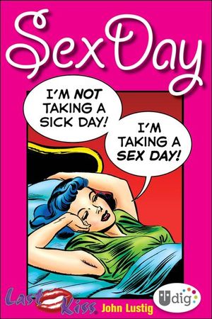 Last Kiss: Sex Day