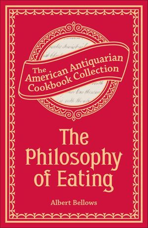 The Philosophy of Eating