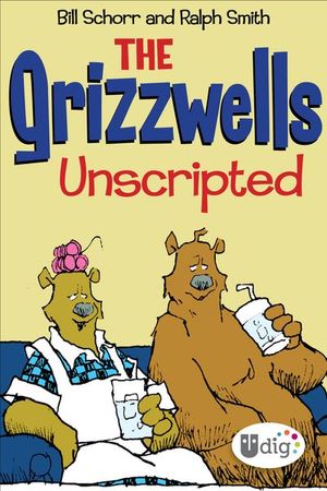Buy The Grizzwells: Unscripted at Amazon