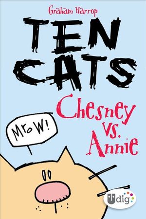 Buy Ten Cats: Chesney vs. Annie at Amazon