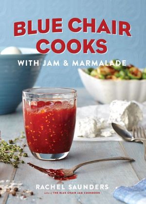 Buy Blue Chair Cooks with Jam & Marmalade at Amazon