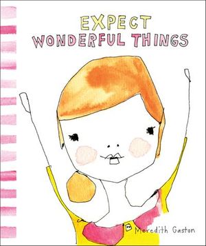 Expect Wonderful Things