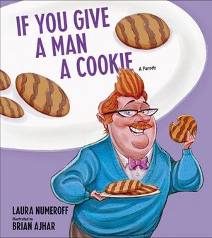 Buy If You Give a Man a Cookie at Amazon