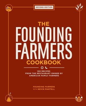 Buy The Founding Farmers Cookbook, Second Edition at Amazon