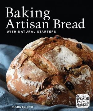 Buy Baking Artisan Bread with Natural Starters at Amazon