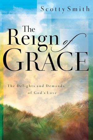 Buy The Reign of Grace at Amazon