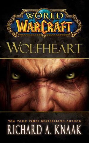 Buy World of Warcraft: Wolfheart at Amazon