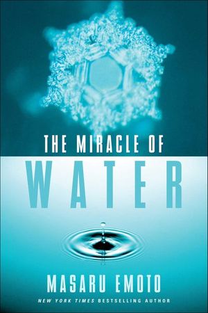 Buy The Miracle of Water at Amazon