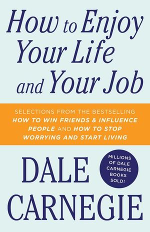 Buy How to Enjoy Your Life and Your Job at Amazon