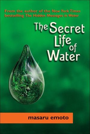 Buy The Secret Life of Water at Amazon