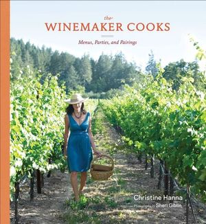 The Winemaker Cooks
