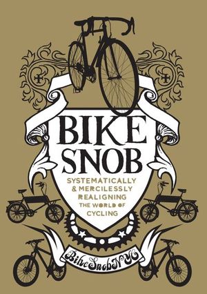 Buy Bike Snob at Amazon