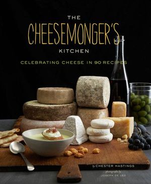 Buy The Cheesemonger's Kitchen at Amazon
