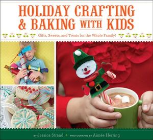 Buy Holiday Crafting & Baking with Kids at Amazon