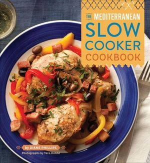Buy The Mediterranean Slow Cooker Cookbook at Amazon