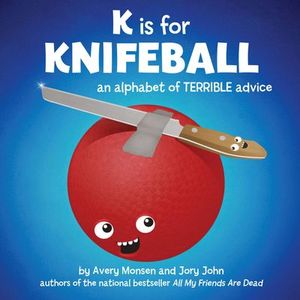 Buy K is for Knifeball at Amazon