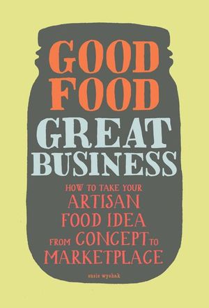 Buy Good Food, Great Business at Amazon