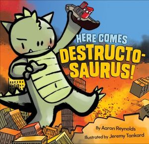 Buy Here Comes Destructosaurus! at Amazon