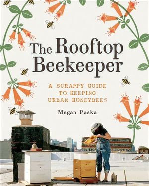 Buy The Rooftop Beekeeper at Amazon