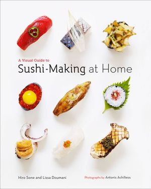 Buy A Visual Guide to Sushi-Making at Home at Amazon