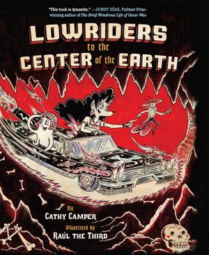 Lowriders to the Center of the Earth