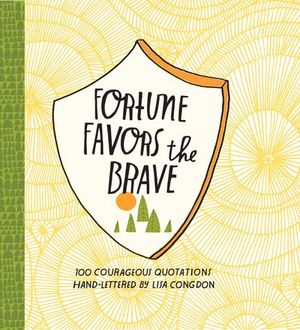 Buy Fortune Favors the Brave at Amazon