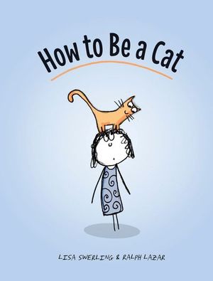 Buy How to Be a Cat at Amazon