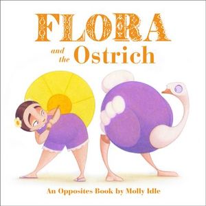 Buy Flora and the Ostrich at Amazon