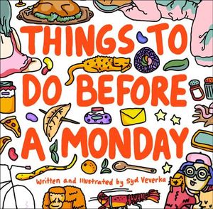 Things to Do Before a Monday