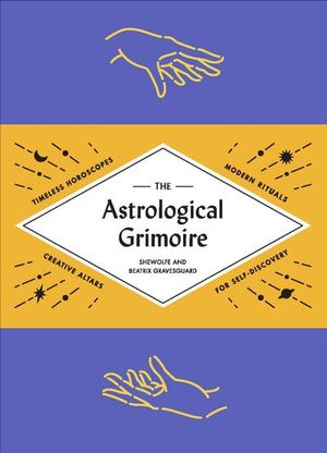 The Astrological Grimoire