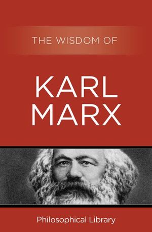 Buy The Wisdom of Karl Marx at Amazon
