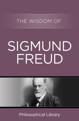 Buy The Wisdom of Sigmund Freud at Amazon