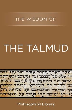 Buy The Wisdom of the Talmud at Amazon