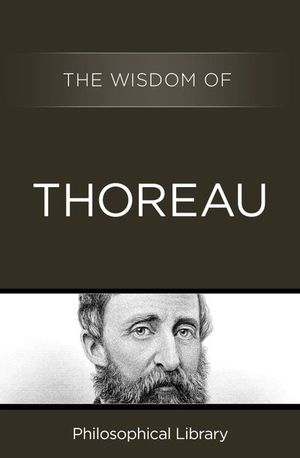 Buy The Wisdom of Thoreau at Amazon