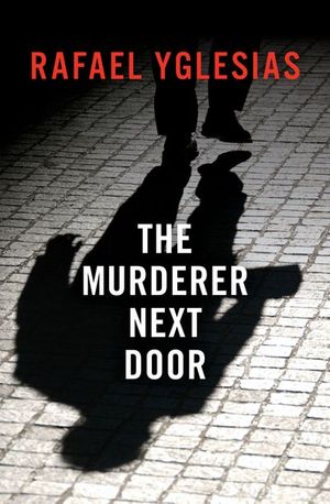 Buy The Murderer Next Door at Amazon