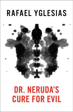 Buy Dr. Neruda's Cure for Evil at Amazon