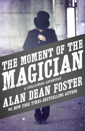 Buy The Moment of the Magician at Amazon