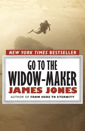 Go to the Widow-Maker