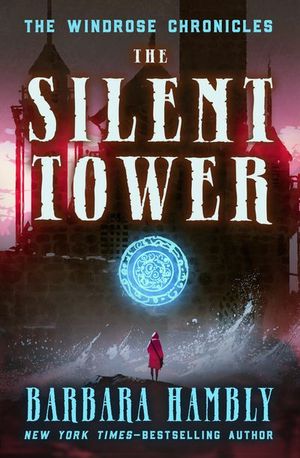 Buy The Silent Tower at Amazon