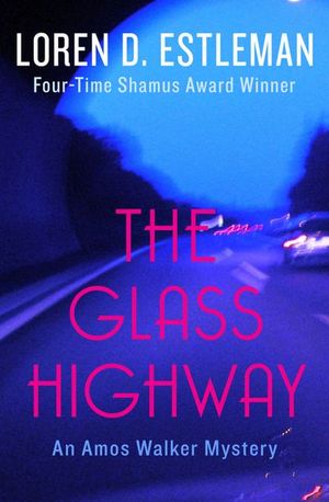 Buy The Glass Highway at Amazon