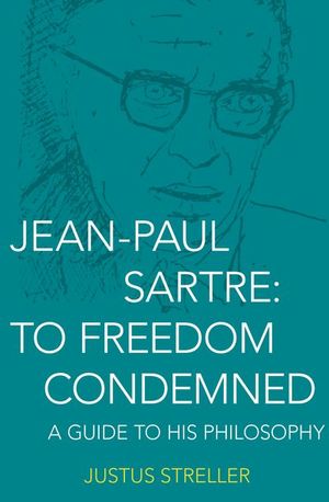Buy Jean-Paul Sartre: To Freedom Condemned at Amazon