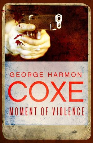 Buy Moment of Violence at Amazon