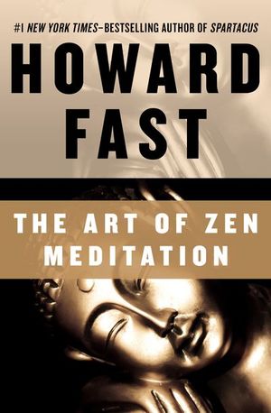 Buy The Art of Zen Meditation at Amazon