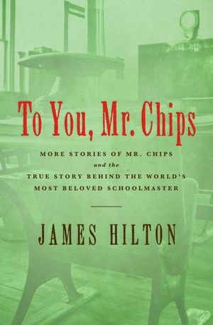 Buy To You, Mr. Chips at Amazon