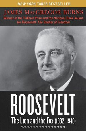 Buy Roosevelt: The Lion and the Fox (1882–1940) at Amazon