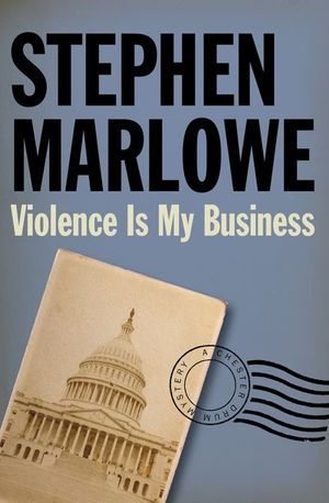 Buy Violence Is My Business at Amazon