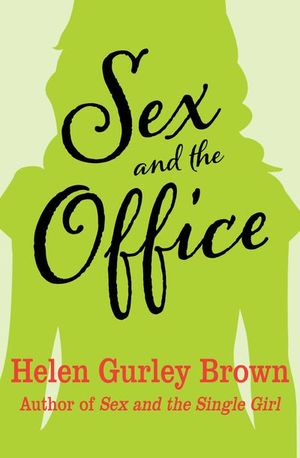 Sex and the Office