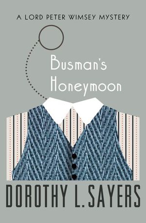 Busman's Honeymoon