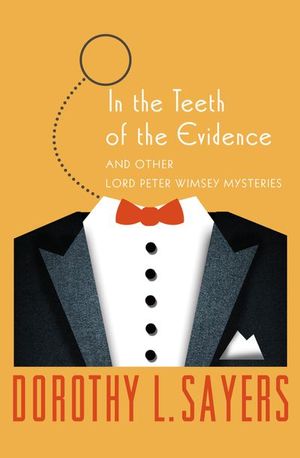 Buy In the Teeth of the Evidence at Amazon